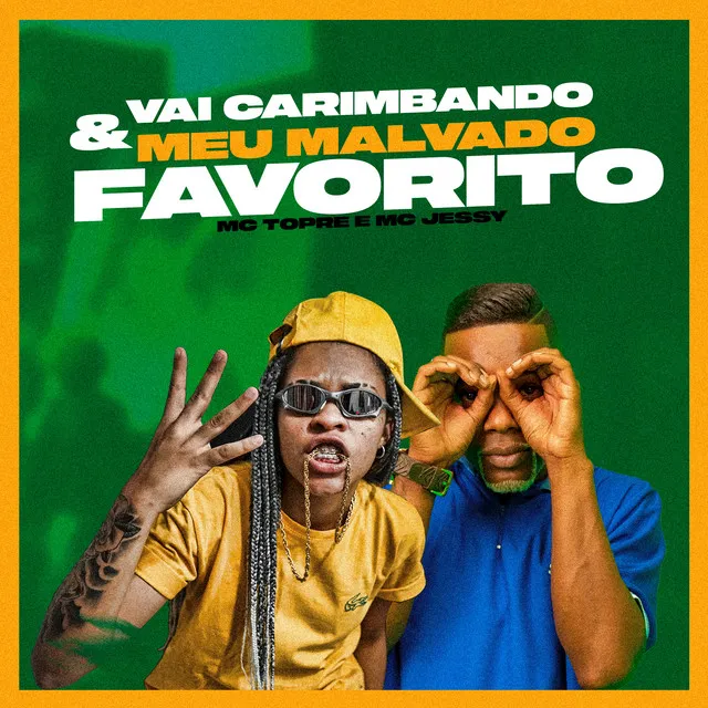 Vai Carimbando & Meu Malvado Favorito