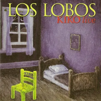 Kiko Live by Los Lobos