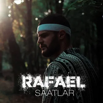 Saatlar by Rafael