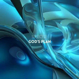 God's Plan by Spectr