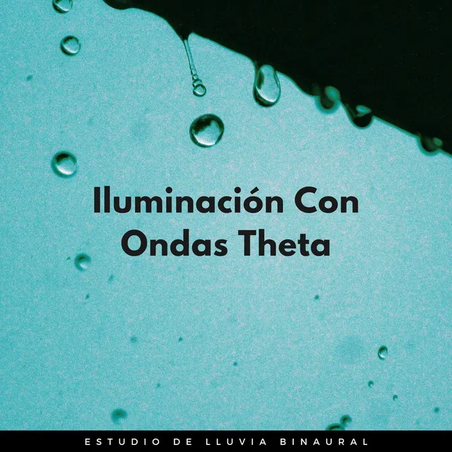 Iluminación Con Ondas Theta: Estudio De Lluvia Binaural