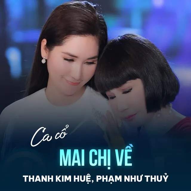 Mai Chị Về