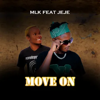 Move on by MLK