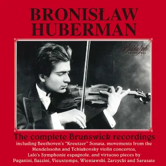 J.S. Bach, Gluck & Others: Violin Works by Bronislaw Huberman