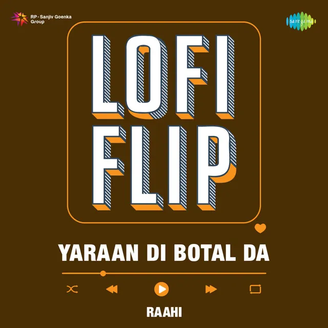 Yaraan Di Botal Da (LoFi Flip)