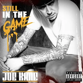 Still in the Game by Joe Kane