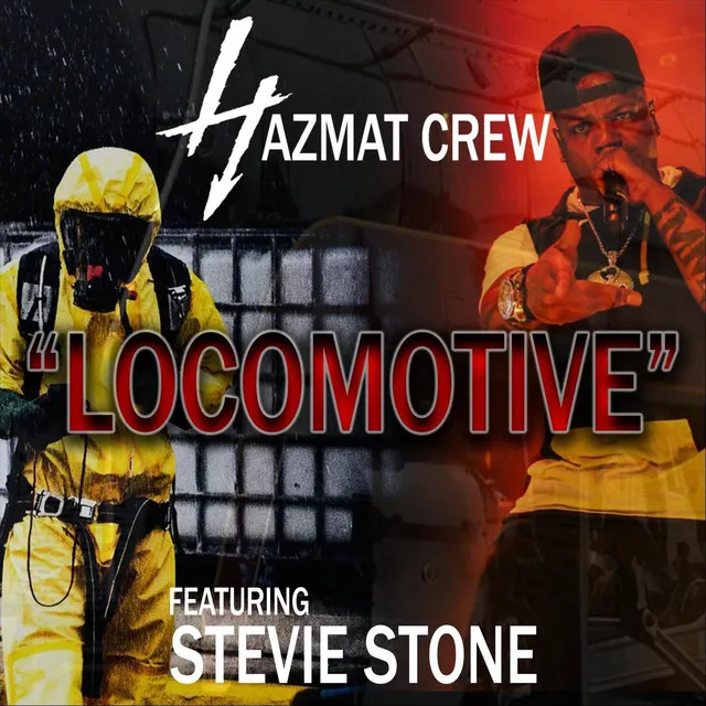 Locomotive (feat. Stevie Stone)