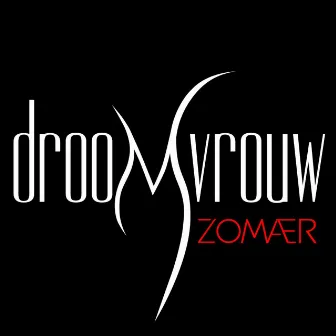 Droomvrouw by Zomaer