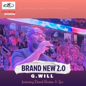 Brand New 2.O by G. Will