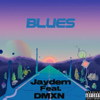 Blues by Jaydem