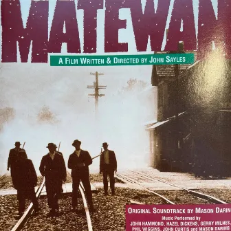 Matewan (original motion picture soundtrack) by Mason Daring