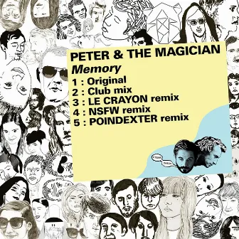 Memory (Remixes) by Peter & The Magician