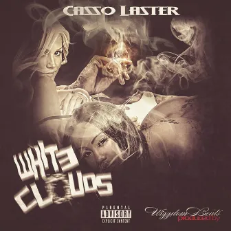 White Clouds by Casso Laster