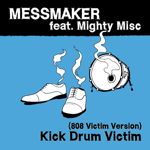 Kick Drum Victim - 808 Victim Version