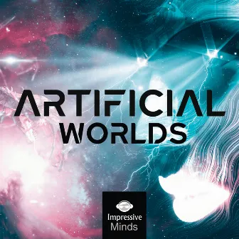 Artificial Worlds by Bina & Ju