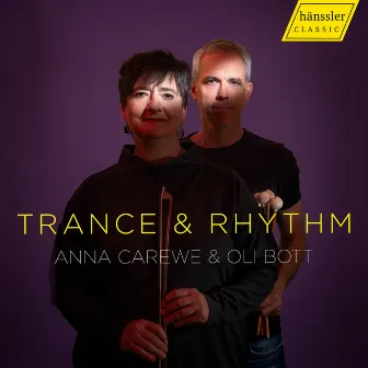 Trance & Rhythm by Oli Bott