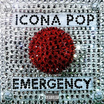 Emergency EP by Icona Pop