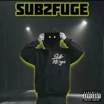 The Sub2fuge EP by Rookslife