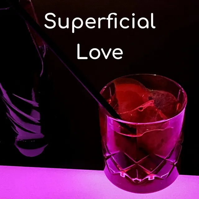 Superficial Love - Sped Up