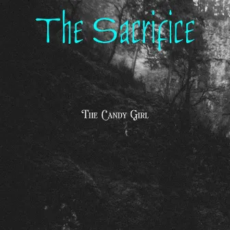 The Sacrifice by Candy Girl