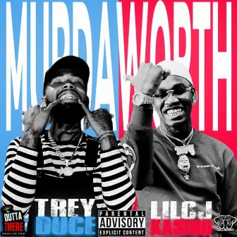 Murda Worth by Trey Duce