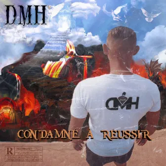 Condamné à réussir by DEMACH