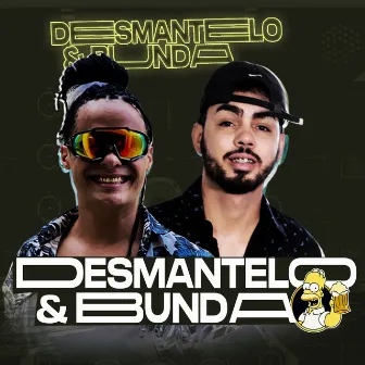 Desmantelo & Bunda by João Grandão