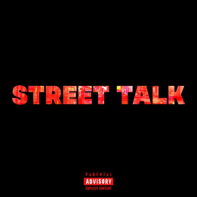 Street Talk