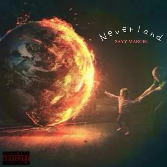 Neverland by Zayy Marcel