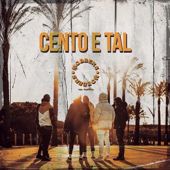 Cento e Tal by MOBBERS