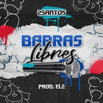 Barras libres by 2 Santos