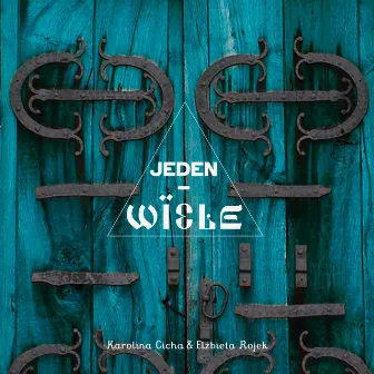 Jeden - Wiele by Karolina Cicha