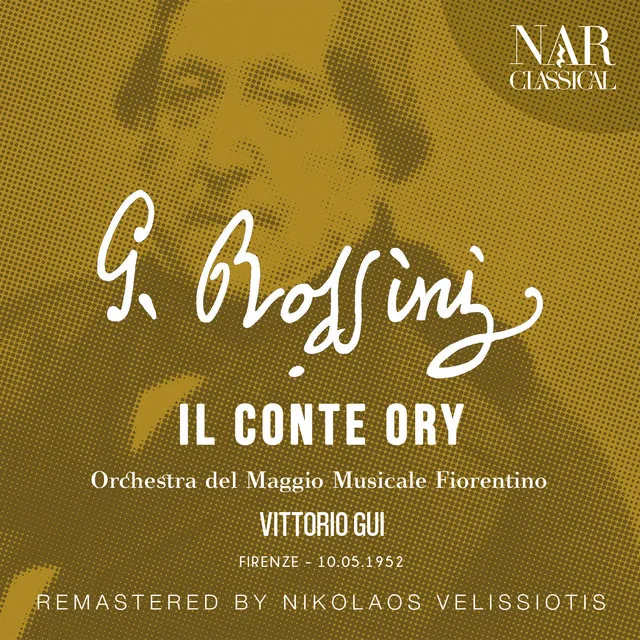 Rossini: Il Conte Ory