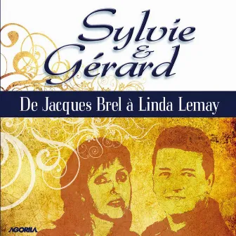 De Jacques Brel à Linda Lemay by Gérard Luc