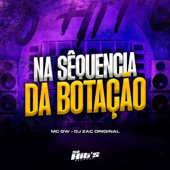 Na Sequência da Botação by DJ ZAC ORIGINAL