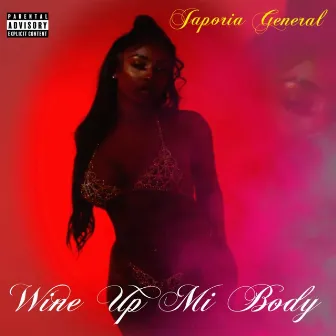 Wine Up Mi Body by Japoria General