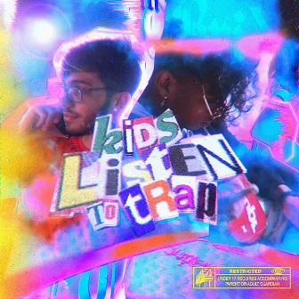 Kids Listen To Trap by Lil Pj