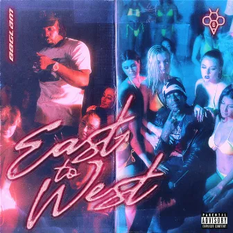 East to West by 88GLAM