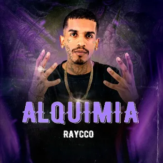 Alquimia by Raycco