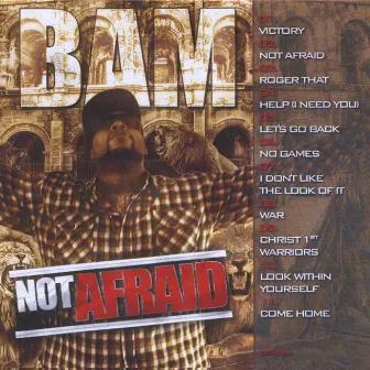 Not Afraid by B.A.M.