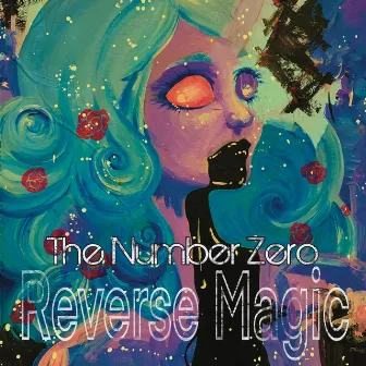 Reverse Magic by The Number Zero