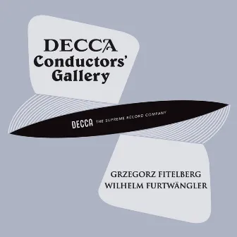 Conductor's Gallery, Vol. 9: Grzegorz Fitelberg, Wilhelm Furtwängler by Grzegorz Fitelberg