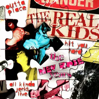 The new rose years by The Real Kids