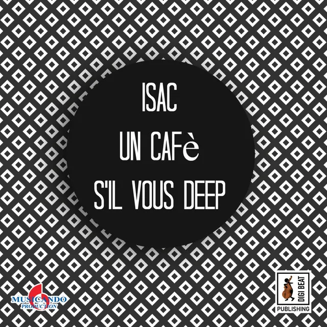 Un cafè s'il vous Deep - Instrumental Mix