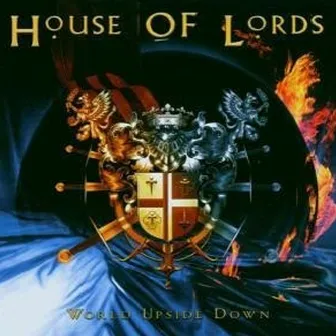 World Upside Down by House Of Lords