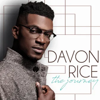 The Journey by Davon Rice