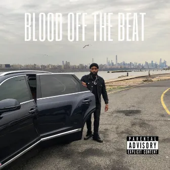 Blood off the Beat by Day Parkay