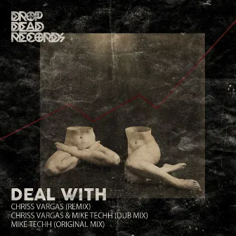 Deal With EP by Chriss Vargas