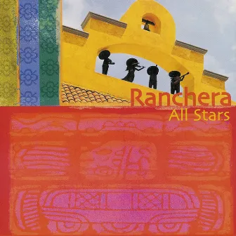 Ranchera All Stars by Ranchera All Stars