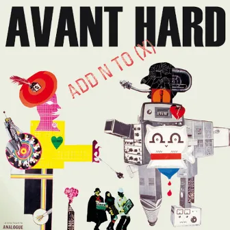 Avant Hard by Add N To (X)